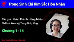 Trọng Sinh Chi Kim Sắc Hôn Nhân